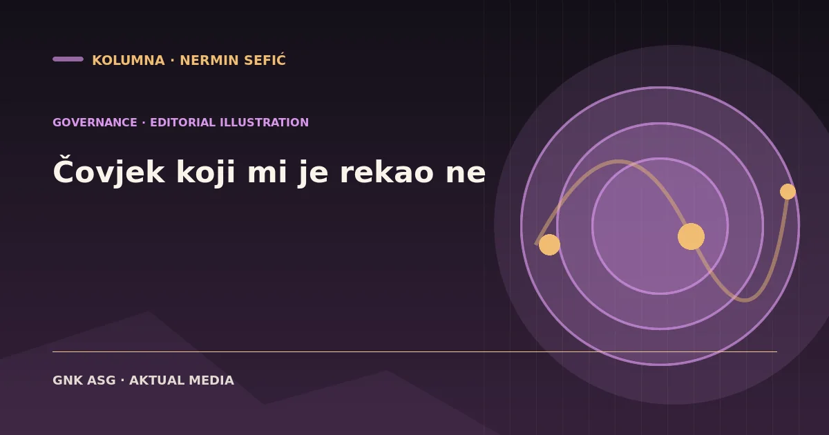 Čovjek koji mi je rekao ne